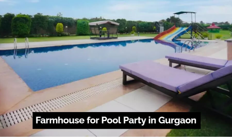 Farmhouse for Pool Party in Gurgaon